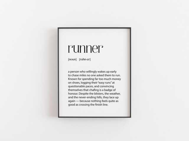 Runner Definition Art Print The Funniest Way To Celebrate Your Running Obsession - Perfect For Marathon Runners & Fitness Enthusiasts - image 1