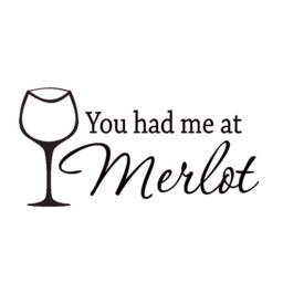 Vwaq You Had Me At Merlot Wine Vinyl Wall Art Decal Home Decor Sayings - thumbnail 2