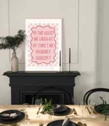 In This House We Laugh At Things, Funky Wall Art, Kitchendecor, Eclectic Art Poster, Retro Art, Home Decor, Trendy Bedroom Decor Print - thumbnail 1