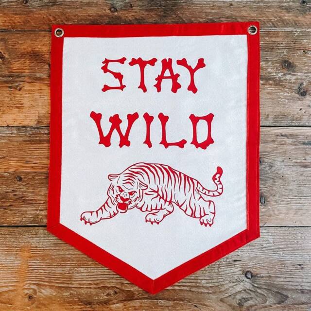 stay Wild Wall Hanging Banner Flag/Gallery Wall Decor Motivational Boho Lucky Tiger Tattoo Art Outdoor Life