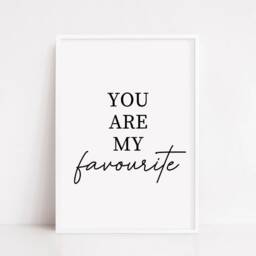 Quote Print - You Are My Favourite Nursery - thumbnail 3