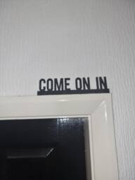 Come On in Door Topper, Shelf Decor, Wall Quirky Home Interior Gift, Door Decoration - thumbnail 1
