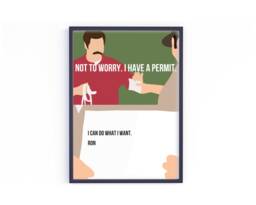 I Have A Permit. Can Do What Want. Ron Swanson Poster - Tv Show Poster/Pawnee/Leslie Knope/Gifts/Parks & Recreation Poster/Print/Quote - thumbnail 1