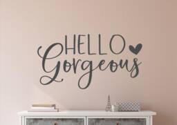 Hello Gorgeous Wall Decal - Mirror Gorgeous Sticker Wall Decor Decal - thumbnail 1
