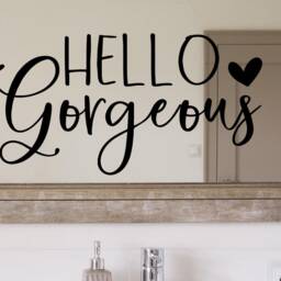 Hello Gorgeous Wall Decal - Mirror Gorgeous Sticker Wall Decor Decal - thumbnail 3
