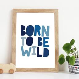 Boys Nursery Prints, Bedroom Born To Be Wild Print, Explorer Nursery Wall Art, Playroom Prints - thumbnail 1
