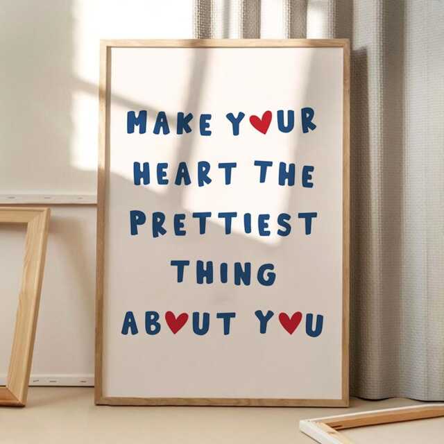 Make Your Heart The Prettiest Thing About You Quote Art Poster, Trendy Wall Art, Inspirational Aesthetic Decor, Retro Home Decor, Printed Gift - image 1