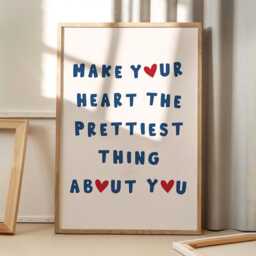 Make Your Heart The Prettiest Thing About You Quote Art Poster, Trendy Wall Art, Inspirational Aesthetic Decor, Retro Home Decor, Printed Gift - thumbnail 1