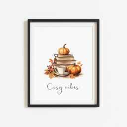 Cosy Vibes Autumn Prints, Wall Art, Cosy Home Accessories, Fall Decorations, Decor, Watercolour Cosy, Coffee, Seasonal - thumbnail 2