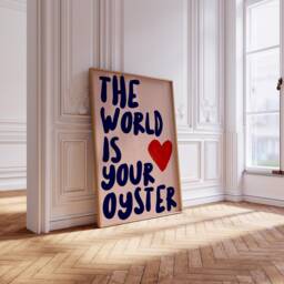 The World Is Your Oyster Print, Quote, Positive Quote Inspirational Girls Room Print - thumbnail 1