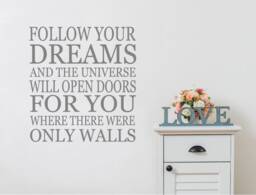 Follow Your Dreams Wall Sticker, Decal, Art, Inspirational Sticker