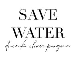 Save Water Drink Champagne, Champagne Quote, Champagne Lover, Funny Wall Art, Gift, Quote, Water - thumbnail 3