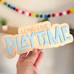 Long Live Playtime Children's Room Sign, Wooden Kids Bedroom Wall Art - thumbnail 1