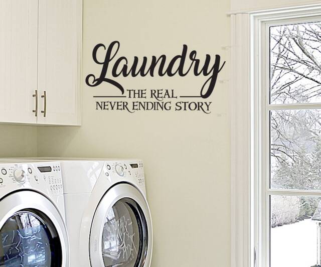Laundry Room Wall Decal The Real Never Ending Story - image 1