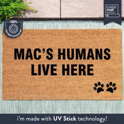 My Humans Live Here Dog Doormat - Custon Coir Mat Personalizable Name Door Cute Animal Lover Gift - thumbnail 1