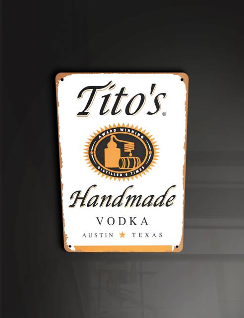 Tito's Handmade Vodka - Metal Sign Plaque Wall Art Decor Signage