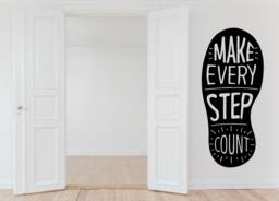 Make Every Step Count Wall Decal Motivation Quote Decor Sticker Vinyl Art Good Hose Home Decoration Gift Idea - thumbnail 1