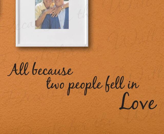 All Because Two People Fell Love Bedroom Family Marriage Wedding Vinyl Lettering Decoration Quote Wall Decal Saying Sticker Art Decor L04 - image 1