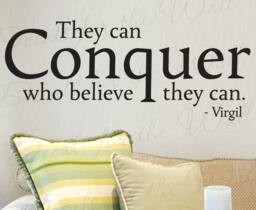 They Can Conquer Who Believe Virgil Office Inspirational Motivational Wall Quote Decal Decoration Sticker Vinyl Decor Art M03 - thumbnail 1