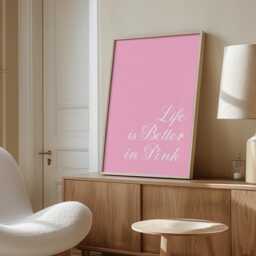 Life Is Better in Pink Wall Print, Sassy Girly Art, Decor, Aesthetic Art , Trendy Bedroom Poster - thumbnail 3