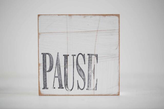 "Wall Picture Decoration Saying Plate Text ""Pause" - image 1
