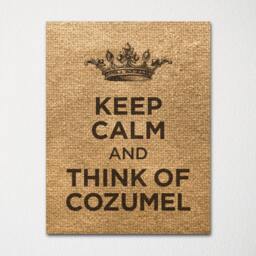 Keep Calm & Think Of Cozumel- Any Location Available - Fine Art Print Choice Color Purchase 3 Receive 1 Free - thumbnail 2