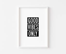 Bedroom Print - Wall Art Decor Home Prints Good Vibes Only Inspirational Quotes - thumbnail 1