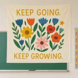 Inspirational Wall Tapestry Keep Going Growing Floral Banner - thumbnail 1