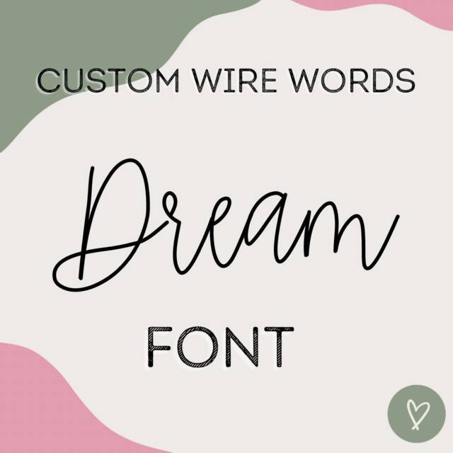 Custom Wire Words in Dream Font. Standard Size. Bespoke, Handmade Personalised Or Phrases, Gift, Wall Art, , Nursery, House Decor - image 1