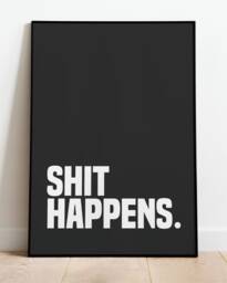 Sht Happens Funny Toilet Bathroom Wall Art Typography Bold Prints/ Frame Not Included - thumbnail 1
