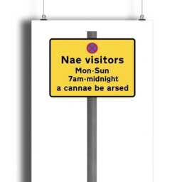 Nae Visitors Sun-Mon Print - Scottish Road Sign Funny - thumbnail 3