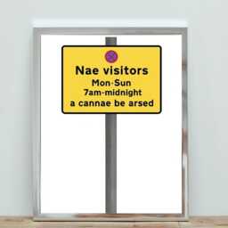 Nae Visitors Sun-Mon Print - Scottish Road Sign Funny - thumbnail 2