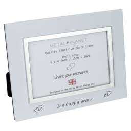 Ten Happy Years - Tin Anniversary Aluminium Photo Frame
