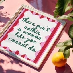 Nothin U Can't Do - Feminist Quote, Wall Art, Home Decor, Pink & Red, Contemporary, Women, Feminism Print, Slogan, Girl Power, Empowerment - thumbnail 2