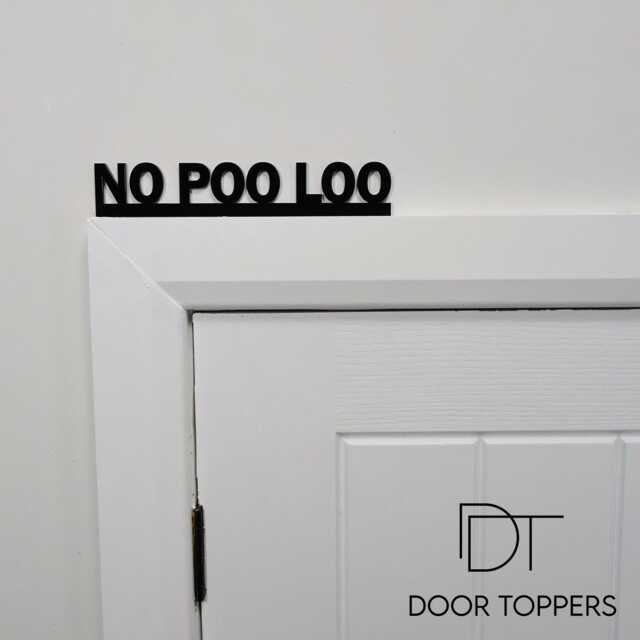 No Poo Loo Door Topper - Funny Bathroom Rule Sign Cheeky Toilet Or Loo Humour Gift Housewarming Novelty Decor - image 1