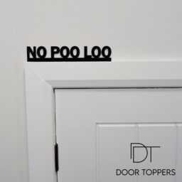 No Poo Loo Door Topper - Funny Bathroom Rule Sign Cheeky Toilet Or Loo Humour Gift Housewarming Novelty Decor - thumbnail 1