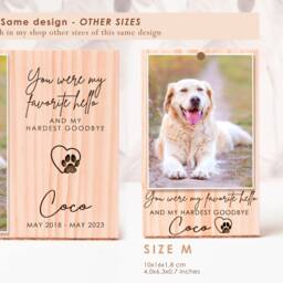 Pet Sympathy Gift, You Were My Favorite Hello & Hardest Goodbye, Dog Memorial Frame, Engraved Wood Photo Block - thumbnail 3