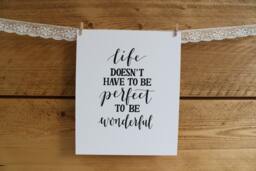 Life Doesn't Have To Be Perfect Wonderful - 8x10 Print Hand Lettering Typography - thumbnail 1