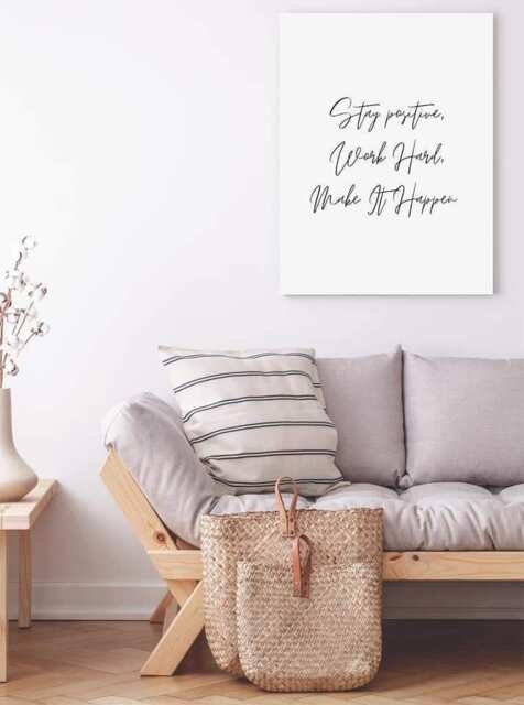 Quote Print I Stay Positive, Work Hard, Make It Happen - Positive Inspirational - image 1