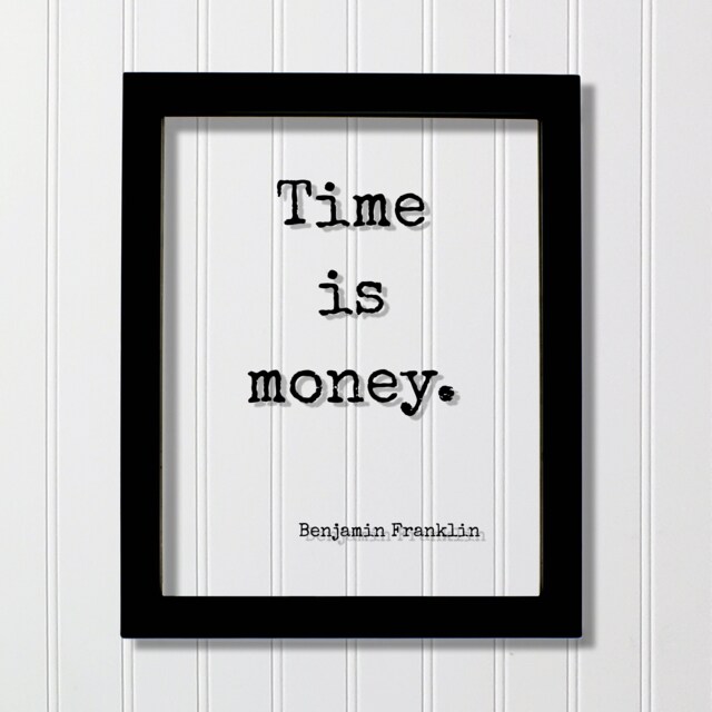 Benjamin Franklin - Floating Quote Time Is Money Wall Hanging Art Transparent Image Modern Decor Minimalist Clear Unique - image 1