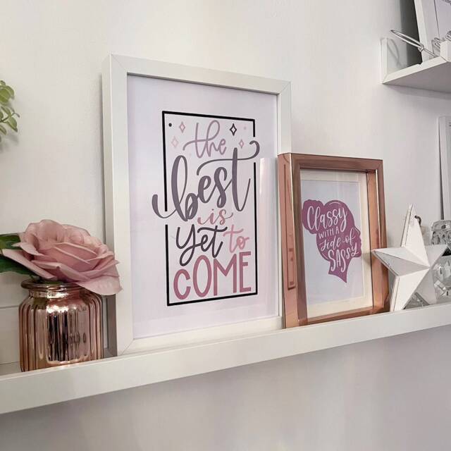 The Best Is Yet To Come Motivational Inspiration Wall Decor Quote Print - image 1