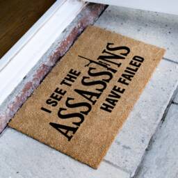 I See The Assassins Have Failed Doormat - Custom Welcome Home Funny Go Away Rug Door Mat - thumbnail 2