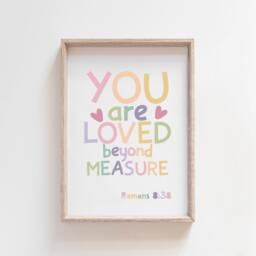 You Are Loved Beyond Measure Print, Christian Wall Art, Girls Nursery Prints, Bible Verse Bedroom - thumbnail 1