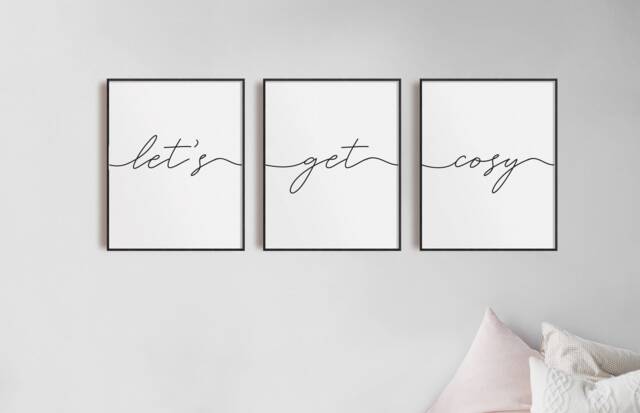 Let's Get Cosy Prints, Set Of 3, Living Room Wall Art, Bedroom Modern Home Decor, Calligraphy Print, Quote, Neutral - image 1