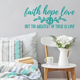 Faith Hope Love Vinyl Wall Decal - 1 Corinthians 1313 Verse - thumbnail 2
