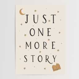 Just One More Story, Nursery Print, Kids Bedroom, Girl, Boy, Playroom, Unframed, A1/A2/A3/A4/A5/5x7 - thumbnail 3