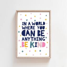 Girls Nursery Prints, in A World Where You Can Be Anything Kind Print, Be Kind Poster, Bedroom Pink Wall Art - thumbnail 2