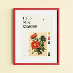 Hello Baby Gorgeous - Lisa Barlow Quote Real Housewives Of Salt Lake City Rhoslc Physical Poster Print Gift Hw13.1 - thumbnail 2