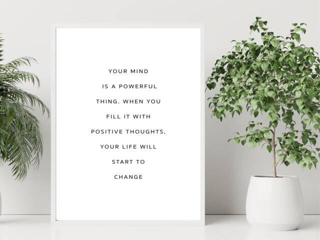 Your Mind Is A Powerful Thing - Positivity Affirmation Wall Print Gift Bespoke Poster A5 A4 A3 Framed - image 1