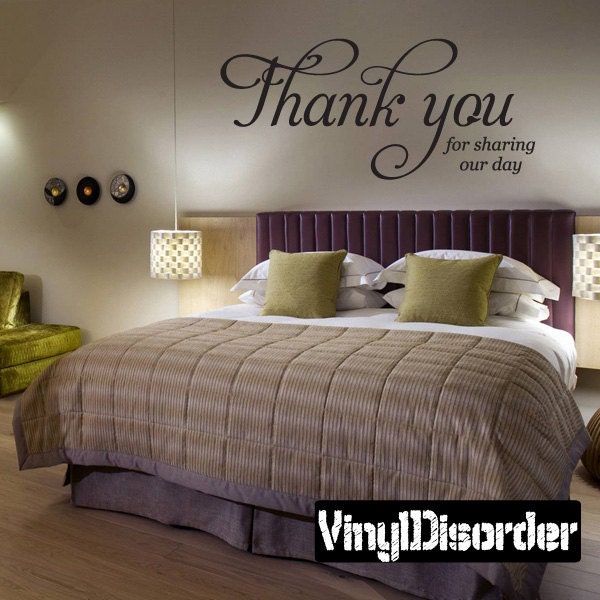Thank You For Sharing Our Day - Vinyl Wall Decal Quotes Sticker We010Thankviiiet - image 1